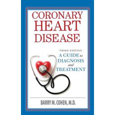 (영문도서) Coronary Heart Disease: From Diagnosis to Treatment Paperback, Addicus Books, English, 9781943886852