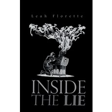 (영문도서)Inside The Lie Paperback, Notion Press, English, 9798885696111