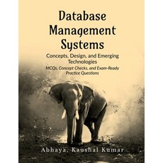 (영문도서)Database Management Systems: Concepts Design and Emerging Technologies Paperback, Notion Press, English, 9798902314479