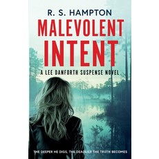 (영문도서)Malevolent Intent: A Lee Danforth Suspense Book Paperback, Istanbulmiami, LLC, English, 9798998511646
