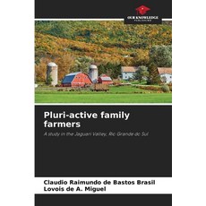(영문도서)Pluri-active family farmers Paperback, Our Knowledge Publishing, English, 9786209506772