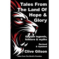 (英文圖書)Tales From The Land Of Hope And Glory 平裝版, Clive Gilson, 英文