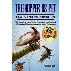 (英文圖書)Treehopper as Pet: The Complete Guide To Care Breeding Habitat And Lifelong H... 平裝版, Independently Published, 英文