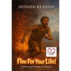 (영문도서)Flee For Your Life!: A Warning Written In Flames Paperback, Independently Published, English, 9798242944749