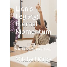(英文圖書)Lion's Legacy; Eternal Momentum: SEND ME Series 6; Book 1 thru 6 平裝版, Independently Published, 英文