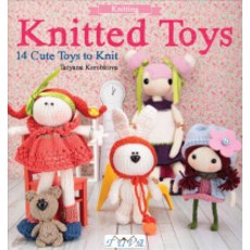 Knitted Toys: 14 Cute Toys to Knit, Tuva Publishing