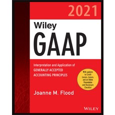 Wiley GAAP 2021: Interpretation and Application of Generally Accepted Accounting Principles Paperback, English, 9781119736172