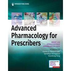 Advanced Pharmacology for Prescribers Paperback, Springer Publishing Company