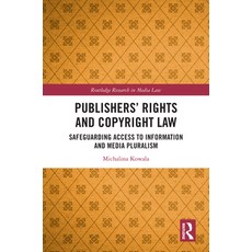(英文圖書)Publishers' Rights and Copyright Law: Safeguarding Access to Information and Med... 精裝版, Routledge, 英文