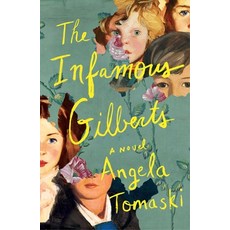 (영문도서)The Infamous Gilberts Hardcover, Scribner Book Company, English, 9781668094648