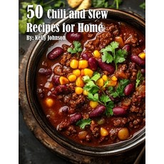 (영문도서) 50 Chili and Stew Recipes for Home Paperback, Marick Booster, English, 9798330432981