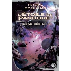 (英文圖書)L'Étoile de Pandore T3： Judas déchaîné Paperback, Bragelonne, English