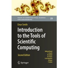 (영문도서) Introduction to the Tools of Scientific Computing Hardcover, Springer, English, 9783031169717