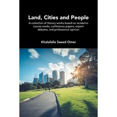 (英文圖書)Land Cities and People: A collection of literary works based on academic course... 平裝版, Authorhouse UK, 英文