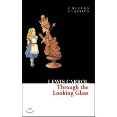 Through The Looking Glass (Collins Classics), HarperPress
