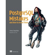 (英文圖書)PostgreSQL Mistakes and How to Avoid Them 平裝版, Manning Publications, 英文