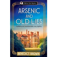 (영문도서)Arsenic and Old Lies: A gripping and unputdownable cozy mystery Paperback, Storm Publishing Ltd, English, 9781805088295