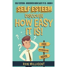 (영문도서)Self Esteem - Discover How Easy It Is Hardcover, Century House Publishers, English, 9798295547614