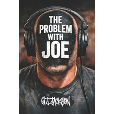 (英文圖書)The Problem With Joe: Great Power & No Accountability 平裝版, Independently Published, 英文