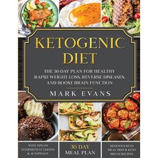 Ketogenic Diet: The 30-Day Plan for Healthy Rapid Weight loss Reverse Diseases and Boost Brain Fun... Paperback, SD Publishing LLC