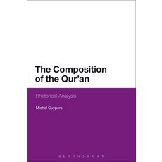 (영문도서) The Composition of the Qur'an Paperback, Bloomsbury Publishing PLC, English, 9781350008052