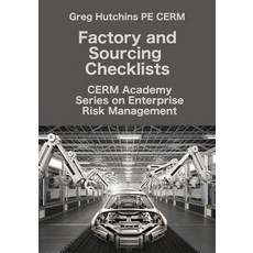 (영문도서) Factory and Sourcing Checklists Paperback, Cerm Academy Series on Ente..., English, 9780965466592