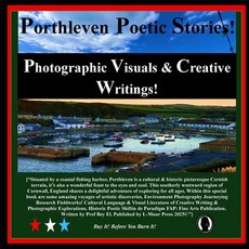 (英文圖書)Porthleven Poetic Stories!: Photographic Visuals & Creative Writings! 平裝版, Independently Published, English