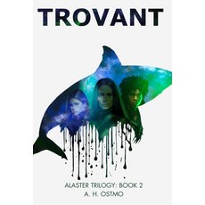 (英文圖書)Trovant: Book 2 in the Alaster Trilogy 精裝版, Amarissa Ostmo, 英文