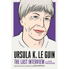 (영문도서) Ursula K. Le Guin: The Last Interview: And Other Conversations Paperback, Melville House Publishing, English, 9781612197791