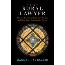 (영문도서) The Rural Lawyer Paperback, Cambridge University Press, English, 9781009542838