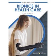 Bionics in Health Care Hardcover, Brightpoint Press, English, 9781678201845