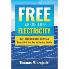 (영문도서)Free Carbon Free Electricity Paperback, Brookside Books, English, 9798295868122 Brookside Books, English, 9798295868122