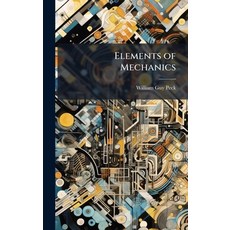 (영문도서)Elements of Mechanics Hardcover, Hutson Street Press, English, 9781023788212