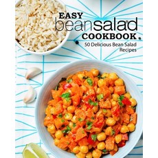 Easy Bean Salad Cookbook: 50 Delicious Bean Salad Recipes Paperback, Createspace Independent Pub..., English, 9781983979507