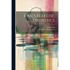 (영문도서) King's Eclectic Obstetrics Paperback, Legare Street Press, English, 9781022157897