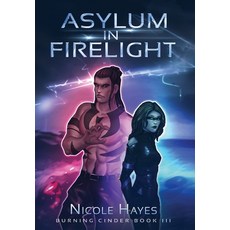 Asylum in Firelight Hardcover, Iona Print, English, 9781735114576
