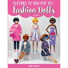 (영문도서) Clothes To Sew For 11 1/2" Fashion Dolls Volume 1 Paperback, Lindaloo Enterprises, English, 9781937564186
