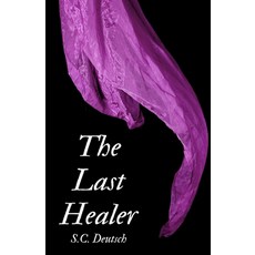 (영문도서) The Laster Healer: Book I The Last Healer Series Paperback, Independently Published, English, 9798783148590