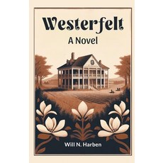 (영문도서) Westerfelt A Novel Paperback, Double 9 Books, English, 9789364286411