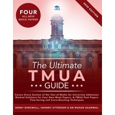 The Ultimate TMUA Guide: Fully Worked Solutions Time Saving Strategies Score Boosting Techniques ... Paperback, Rar Books, English, 9781913683542