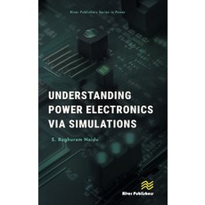 (英文圖書)Understanding Power Electronics Via Simulations 精裝版, River Publishers, 英文