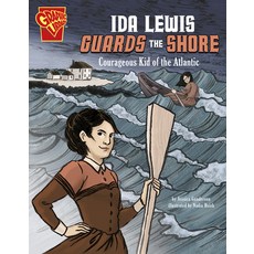 Ida Lewis Guards the Shore: Courageous Kid of the Atlantic Paperback, Capstone Press