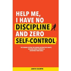 (英文圖書)Help Me I Have No Discipline and Zero Self-Control: The Hidden System for Endin... 平裝版, Coffeedge, Inc., 英文