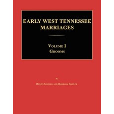 (英文圖書)Early West Tennessee Marriages. Volumes I. Grooms 平裝版, Janaway Publishing, Inc., 英文