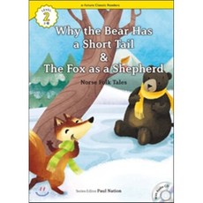 e-future Classic Readers Level 2-29 : Why the Bear Has a Short Tail / The Fox as a Shepherd, 이퓨쳐(e-future)