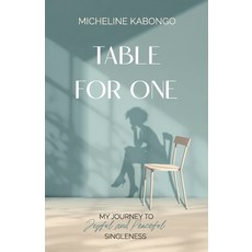 (英文圖書)Table For One: My journey to joyful and peaceful singleness 平裝版, Self-Published Book: Michel..., 英文