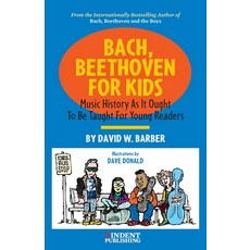 (英文圖書)Bach Beethoven for Kids 平裝版, Indent Publishing, 英文