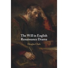 (英文圖書)The Will in English Renaissance Drama 精裝版, Cambridge University Press, 英文