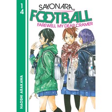 (영문도서) Sayonara Football 14 Paperback, Kodansha Comics, English, 9781646515936
