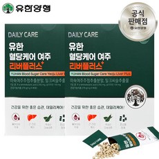 유한양행 유한 혈당케어 여주 리버플러스, 540g, 1개